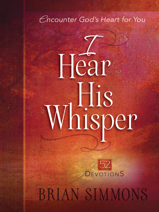 Title details for I Hear His Whisper by Brian Simmons - Wait list